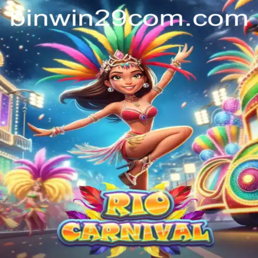 Discover the Excitement of RioCarnival: Dive into the World of Fun with Binwin29