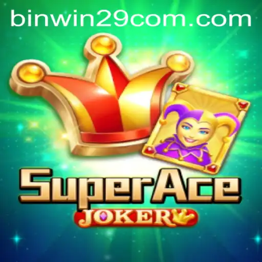 SuperAceJoker: The Ultimate Gaming Experience with Binwin29